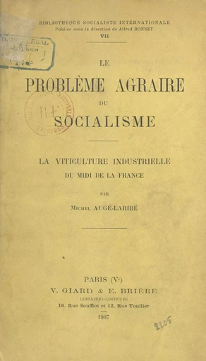 Le problème agraire du socialisme - Michel Augé-Laribé - FeniXX réédition numérique