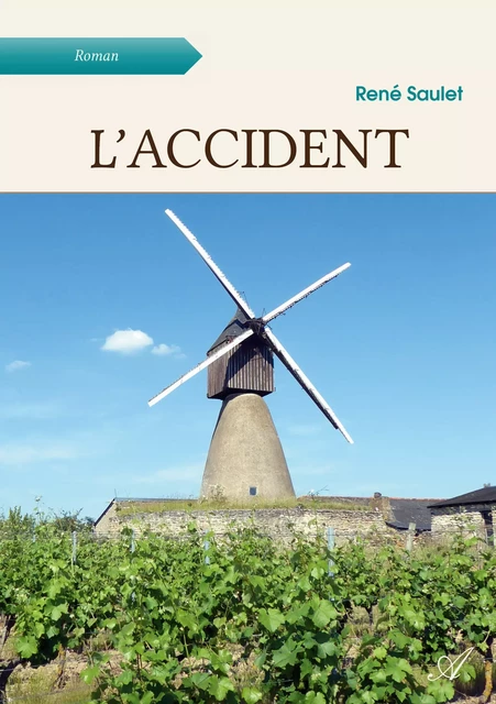 L’accident - René Saulet - Atramenta