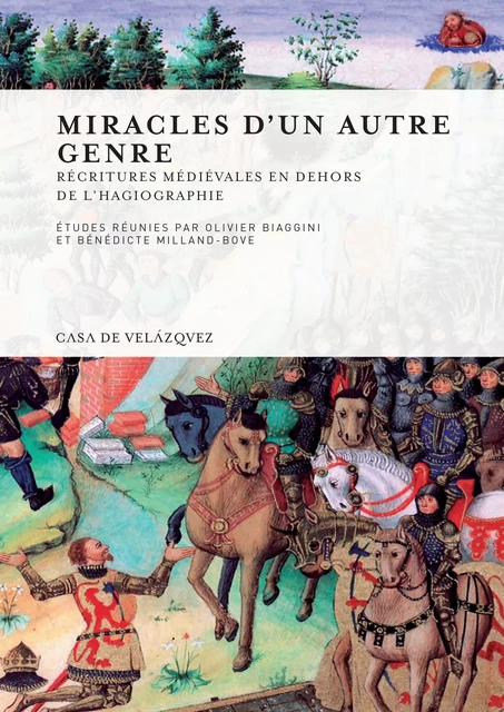 Miracles d’un autre genre -  - Casa de Velázquez