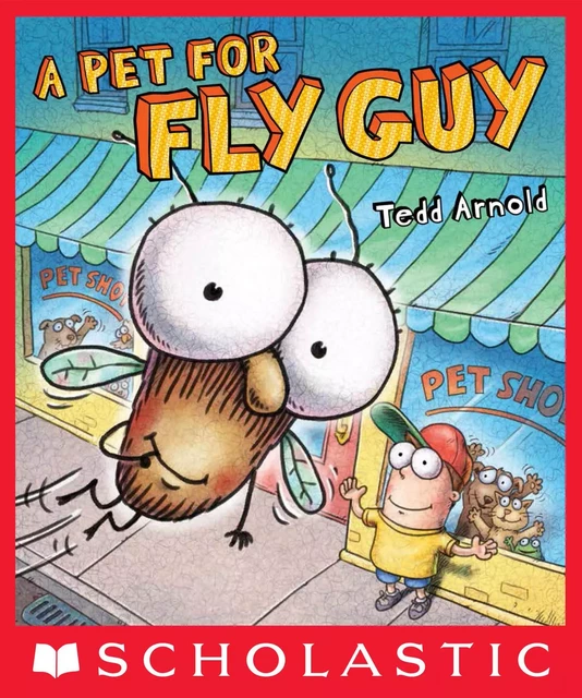 A Pet for Fly Guy - Tedd Arnold - Scholastic Inc.