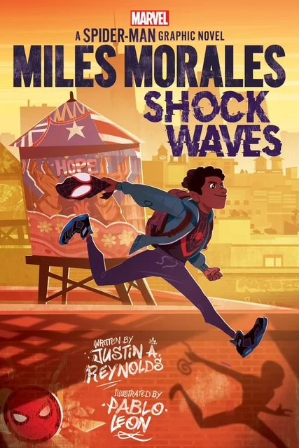 Miles Morales: Shock Waves (Original Spider-Man Graphic Novel) - Justin A. Reynolds - Scholastic Inc.