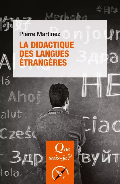 La Didactique des langues étrangères - Pierre Martinez - Humensis