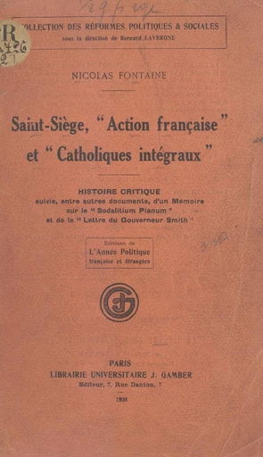 Saint-Siège, Action française et catholiques intégraux - Nicolas Fontaine - FeniXX réédition numérique