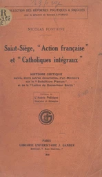 Saint-Siège, Action française et catholiques intégraux