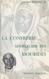 La confrérie sénégalaise des Mourides