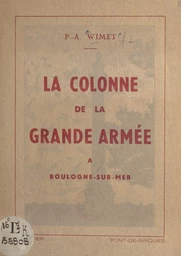 La colonne de la Grande Armée