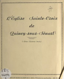 L'église Sainte-Croix de Quincy-sous-Sénart