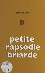 Petite rapsodie briarde