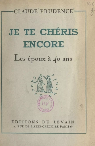 Je te chéris encore - Claude Prudence - FeniXX réédition numérique