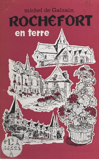 Rochefort en terre - Michel de Galzain - FeniXX réédition numérique