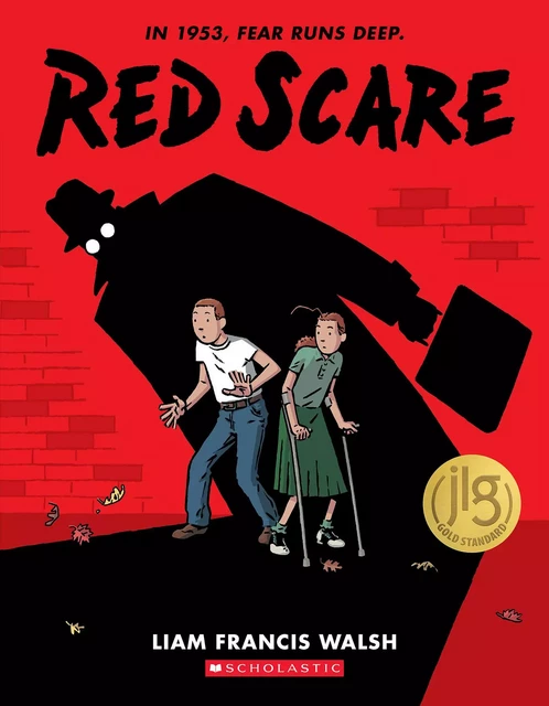 Red Scare: A Graphic Novel - Liam Francis Walsh - Scholastic Inc.