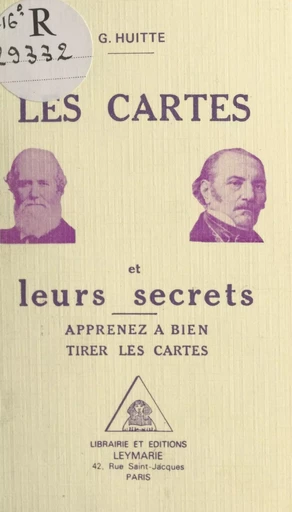 Les cartes et leurs secrets - G. Huitte - FeniXX réédition numérique