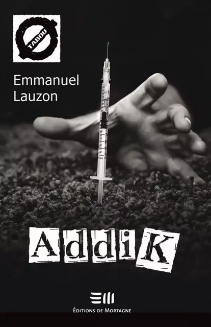 AddiK (50) - Emmanuel Lauzon - Éditions de Mortagne