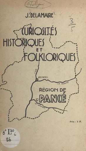 Curiosités historiques et folkloriques - Joseph Delamaire - FeniXX réédition numérique