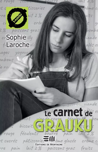 Le carnet de Grauku (1) - Sophie Laroche - Éditions de Mortagne