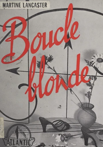 Boucle blonde - Martine Lancaster - FeniXX réédition numérique