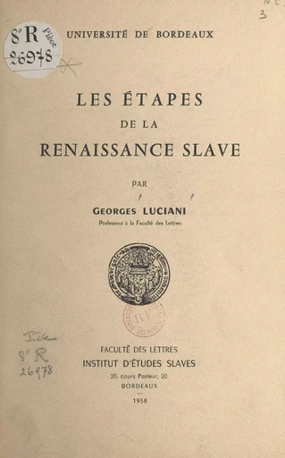 Les étapes de la renaissance slave - Georges Luciani - FeniXX réédition numérique