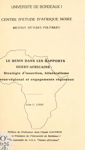 Le Bénin dans les rapports ouest-africains - Léon C. Codo - FeniXX réédition numérique