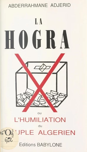 La hogra - Abderrahmane Adjerid - FeniXX réédition numérique