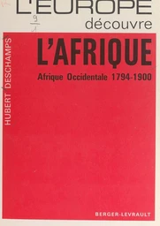 L'Europe découvre l'Afrique