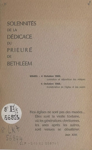 Solennités de la dédicace du prieuré de Bethléem - Pierre Afflatet - FeniXX réédition numérique