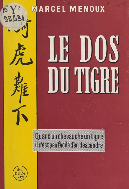 Le dos du tigre - Marcel Menoux - FeniXX réédition numérique