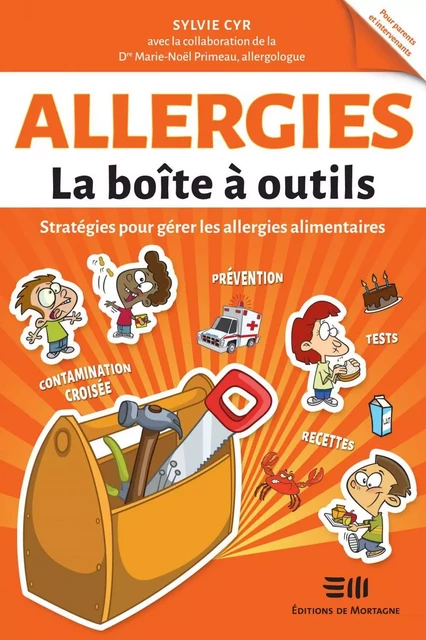 Allergies - La boîte à outils - Sylvie Cyr - Éditions de Mortagne