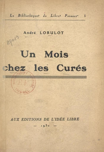 Un mois chez les curés - André Lorulot - FeniXX réédition numérique