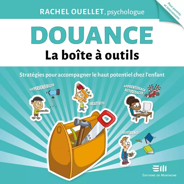 Douance - La boîte à outils - Rachel Ouellet - Éditions de Mortagne