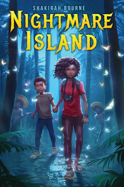 Nightmare Island - Shakirah Bourne - Scholastic Inc.