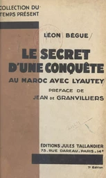 Le secret d'une conquête