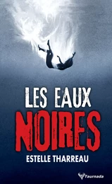 Les Eaux noires