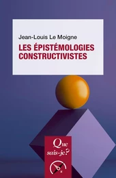 Les Épistémologies constructivistes