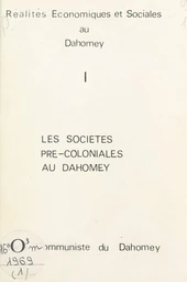 Réalités économiques et sociales au Dahomey (1)