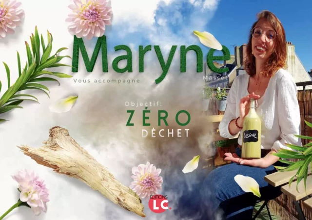 Zéro dechets - Maryne Masset - Editions LC.