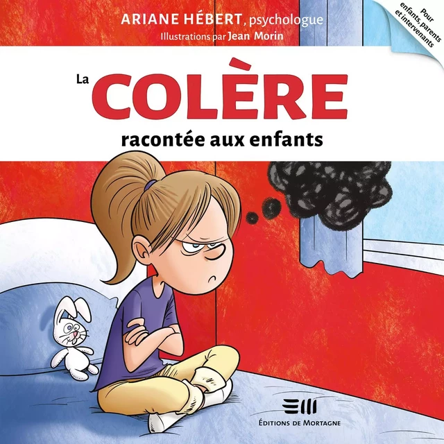 La colère racontée aux enfants - Ariane Hébert - Kampus Média