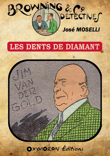 Les Dents de Diamant - José Moselli - OXYMORON Éditions