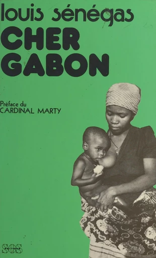 Cher Gabon - Louis Sénégas - FeniXX réédition numérique