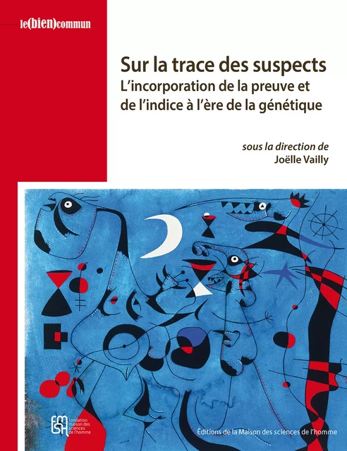 Sur la trace des suspects -  - Éditions de la Maison des sciences de l’homme