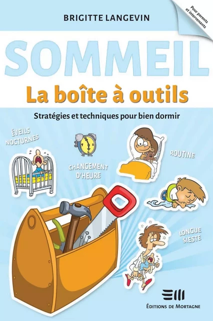 Sommeil - La boîte à outils - Brigitte Langevin - Éditions de Mortagne