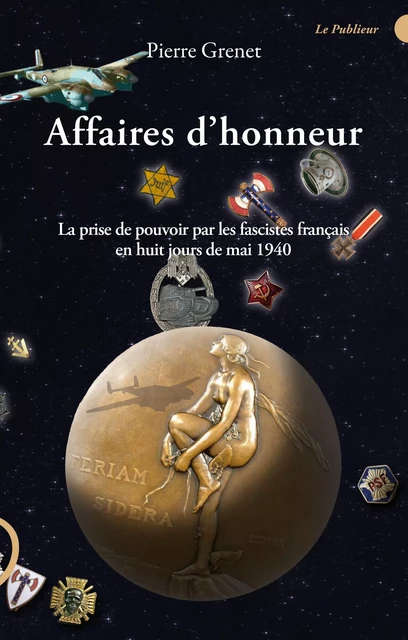 Affaires d'honneur - Pierre Grenet - Le Publieur