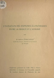 L'évolution des rapports économiques entre la France et l'Afrique