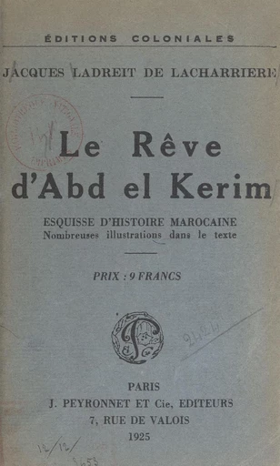 Le rêve d'Abd-el-Kerim, esquisse d'histoire marocaine - Jacques Ladreit de Lacharrière - FeniXX réédition numérique