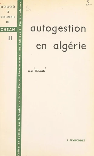 Autogestion en Algérie - Jean Teillac - FeniXX réédition numérique