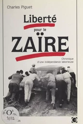 Liberté pour le Zaïre