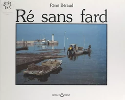 Ré sans fard