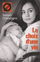 Le choix d'une vie (48)