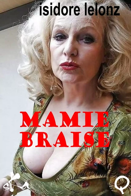 Mamie Braise - Isidore Lelonz - SKA