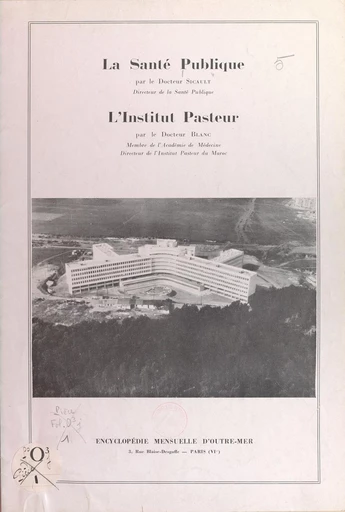 La santé publique - Georges Blanc, Georges Sicault - FeniXX réédition numérique