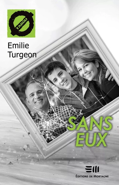 Sans eux (56) - Emilie Turgeon - Éditions de Mortagne